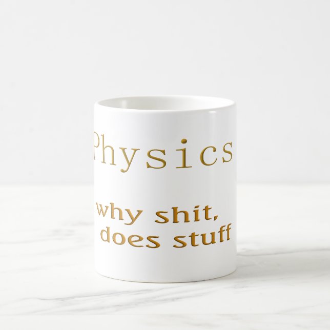 physics humour coffee mug (Center)
