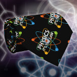 PHYSICS IT'S THE LAW Science Funny Quote Tie<br><div class="desc">A cool,  trendy and fun science-inspired tie designed as a gift for all scientists,  science teachers,  science students,  and,  in short,  any science geek in your life (including you)! Designed by Thisisnotme©</div>