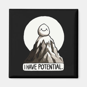 Physics Joke - I Have Potential Rock Mountain Stic Magnet