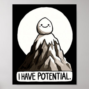 Physics Joke - I Have Potential Rock Mountain Stic Poster