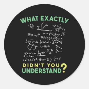 Physics Math Formula Joke Classic Round Sticker
