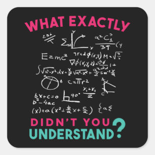 Physics Math Formula Joke Square Sticker