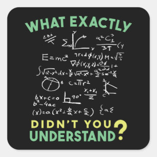 Physics Math Formula Joke Square Sticker