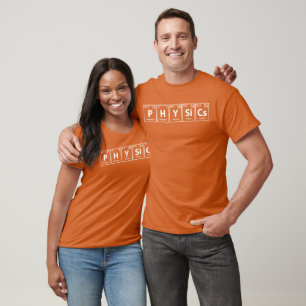 Physics (P-H-Y-Si-Cs) Periodic Elements Spelling T-Shirt