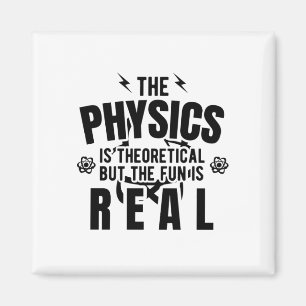 Physics Science   Physicist Teacher Gift Idea Magnet