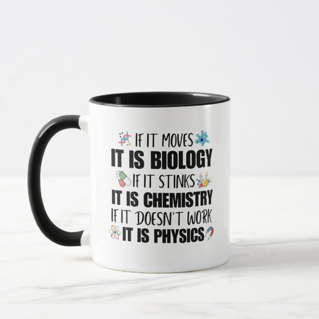Physics Science Teacher Geek Funny Biology Student Mug (Left)