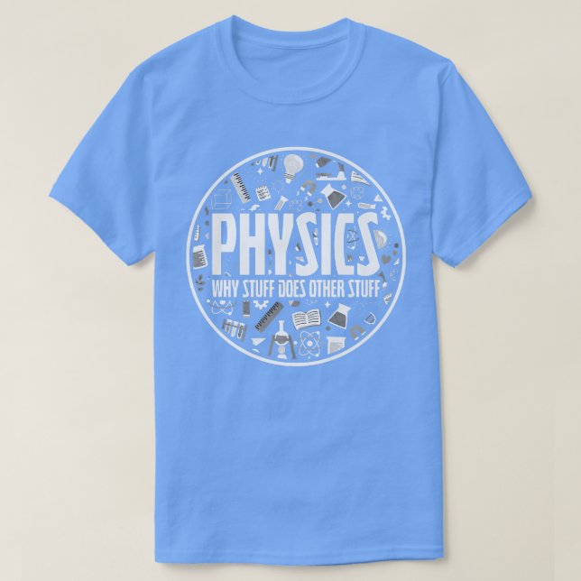 Physics Stuff Science Premium  T-Shirt (Design Front)