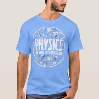 Physics Stuff Science Premium  T-Shirt