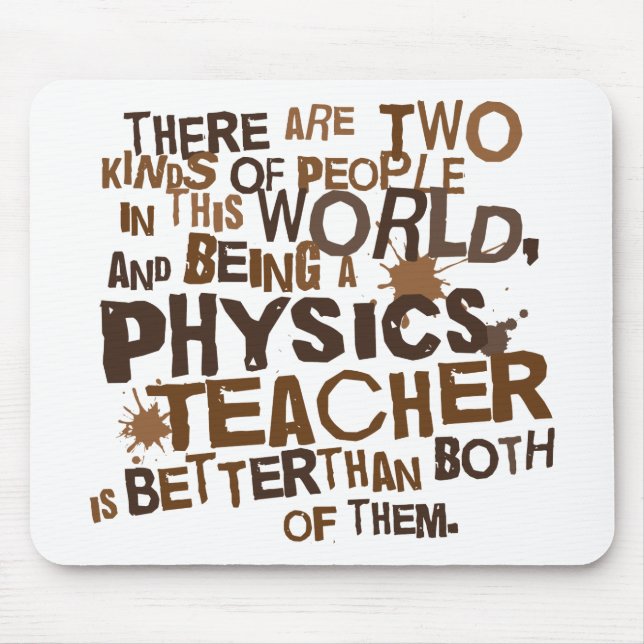 Physics Teacher Gift Mouse Pad (Front)