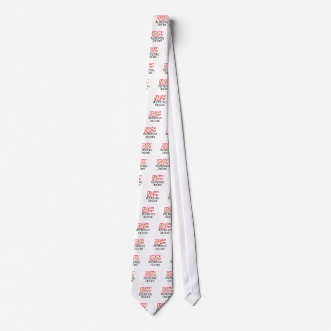 Physics Teacher...Kind of a Big Deal Tie (Front)
