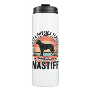 Physics Teacher Loves Mastiff Vintage Dog Shirt_1 Thermal Tumbler