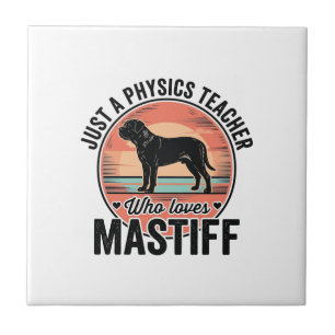 Physics Teacher Loves Mastiff Vintage Dog Shirt_1 Tile