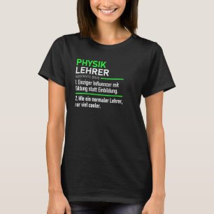 Physics teacher school farewell work outfit T-Shirt