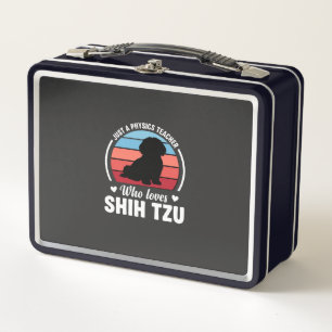 Physics Teacher Shih Tzu Dog Lover Metal Lunch Box