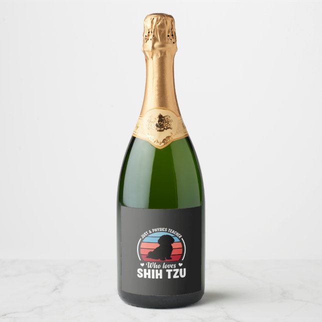 Physics Teacher Shih Tzu Dog Lover Sparkling Wine Label (Front)
