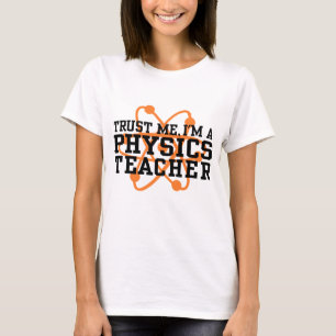Physics Teacher T-Shirt