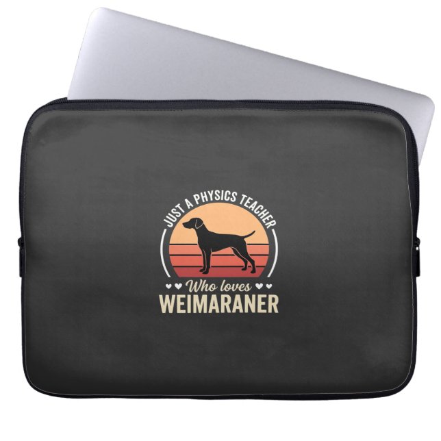 Physics Teacher Weimaraner Dog Lover Laptop Sleeve (Front)