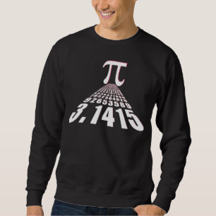 Pi, 3.141592653 sweatshirt
