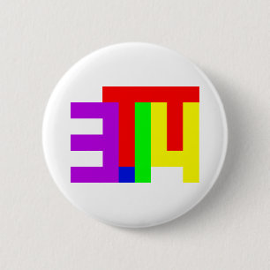PI = 3.14 6 CM ROUND BADGE