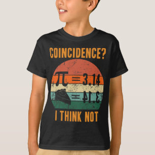 Pi 3.14 Equals Pie Coincidence I Think Not Vintage T-Shirt
