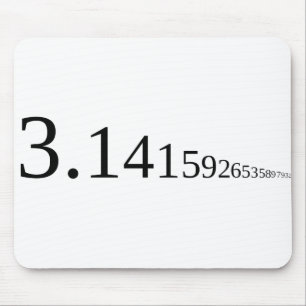 Pi - 3.14... mouse pad