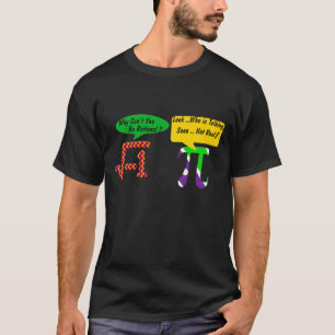 Pi, be rational funny t-shirt design
