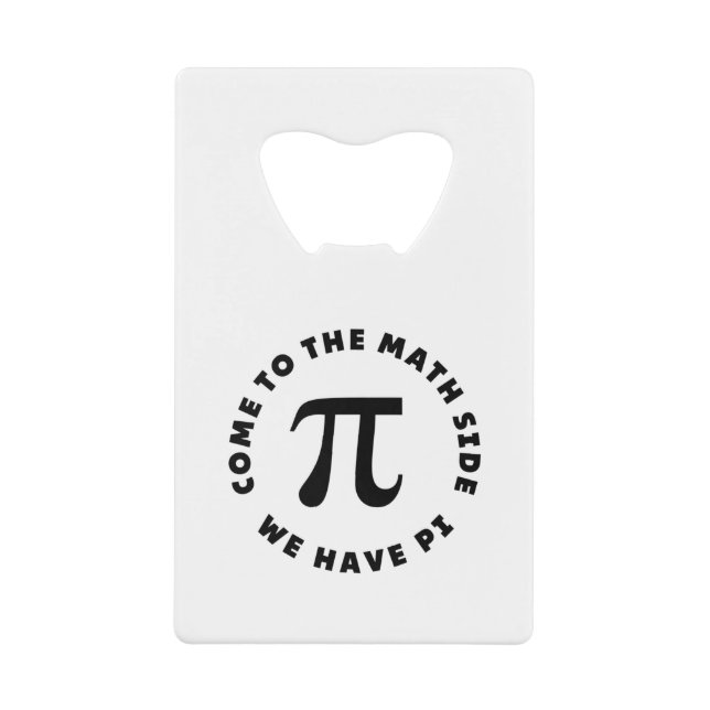 PI  Come to the math side we have pi (Front)