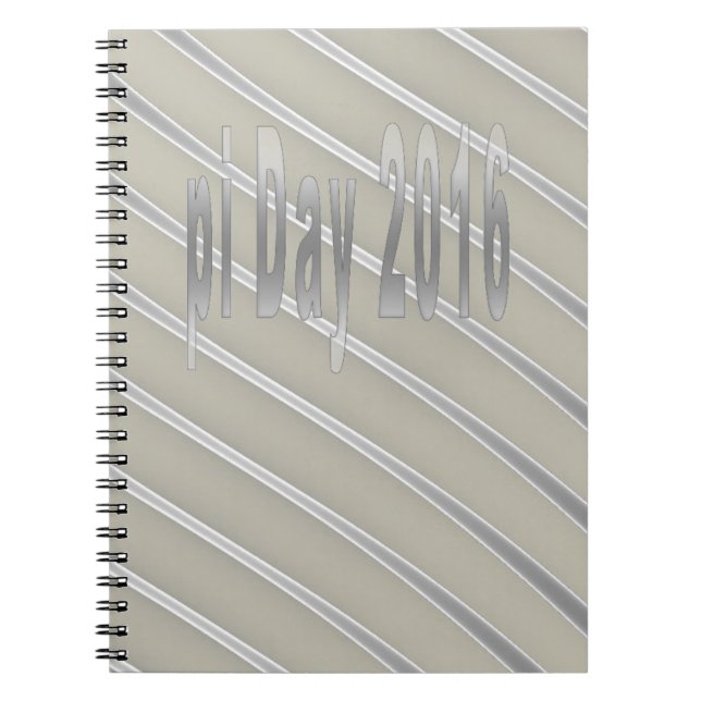 pi Day 2016 math love Spiral Notebook (Front)