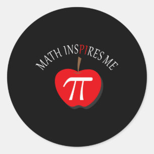 Pi Day 3.14 Funny Math Inspires Me  Classic Round Sticker