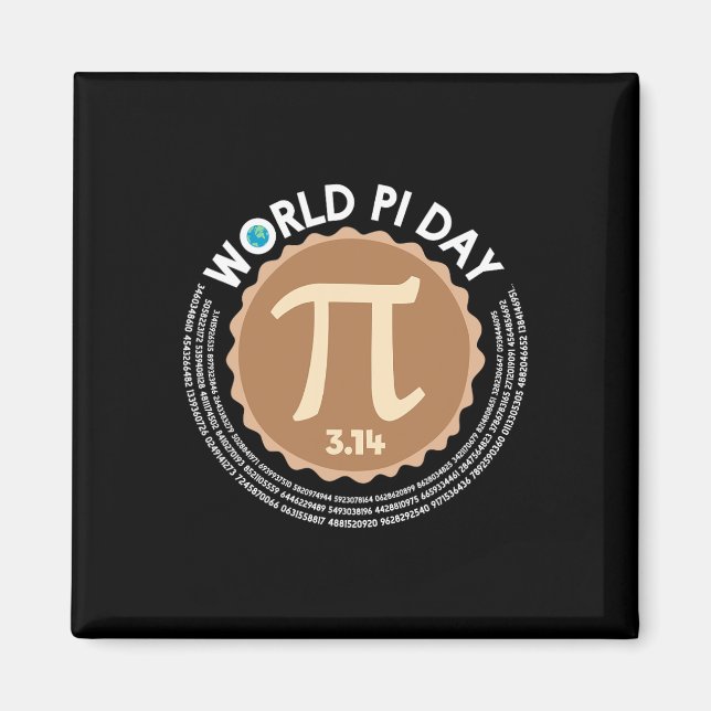 Pi Day - 3.14 March 14 - Math Geometry Nerd - Pie  Magnet (Front)