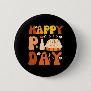 Pi Day 3.14 Pie Day Pi Symbol For Math Lovers And 6 Cm Round Badge