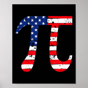 Pi Day American Flag Patriotic Math Nerd Geek 3.14 Poster
