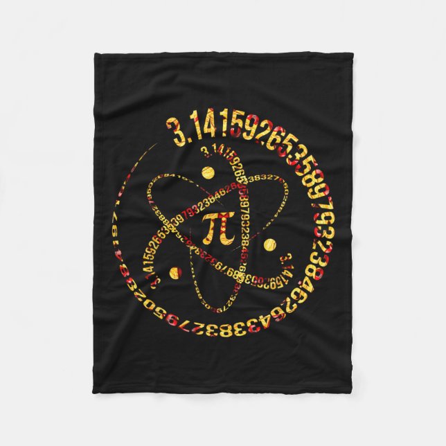 Pi Day Atom Pi 3.14 Science Math Lover  Fleece Blanket (Front)