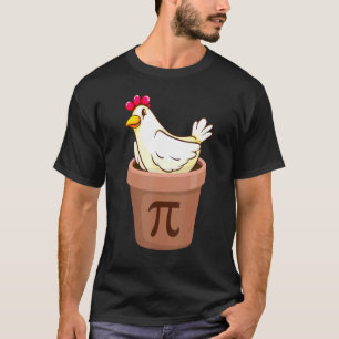 Pi Day Chicken Pie Pot March 14th Chicken 3 14 P T-Shirt
