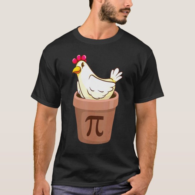 Pi Day  Chicken Pie Pot March 14th Chicken  3 14 P T-Shirt (Front)