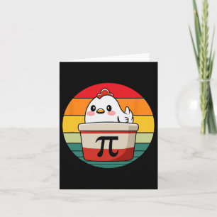 Pi Day Chicken Pot Pie Math Science Teacher Funny Card