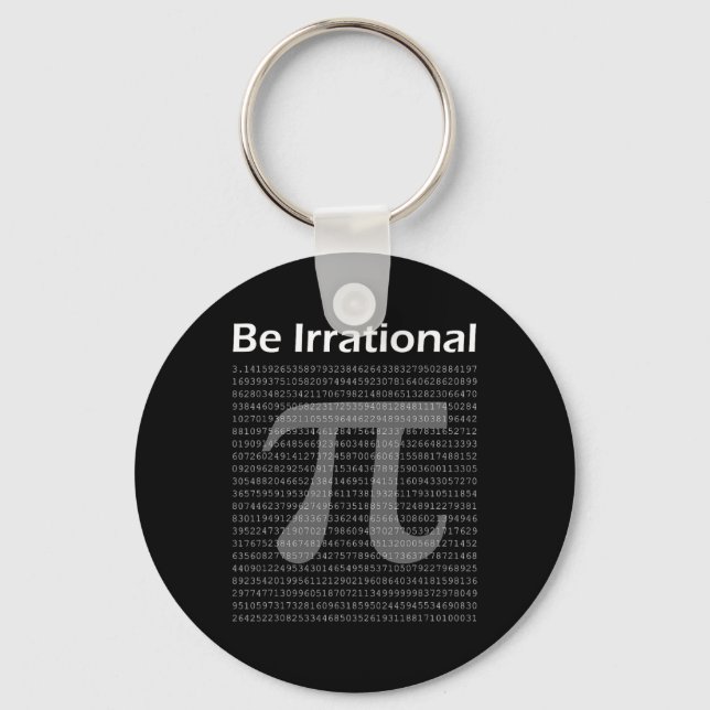 Pi Day Funny Pi Tee Math Nerd Be Irrational  Key Ring (Front)