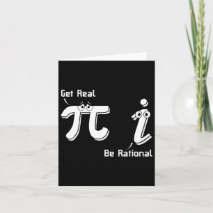 Pi Day Get Real Be Rational Irrational Number Math Card