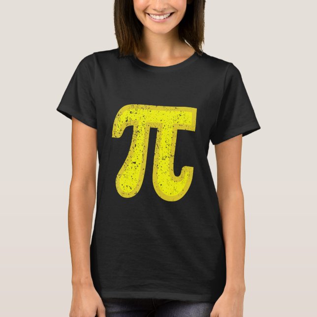 Pi Day   Graphic Apparel Pi Symbol  Maths Nerds Fo T-Shirt (Front)