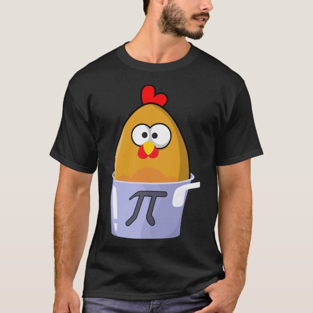 Pi Day Humourous Chicken Pot Pie Math Lover Novelt T-Shirt (Front)