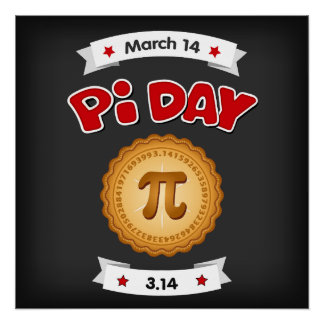 Pi Day is March 14, Bring Pie! Poster