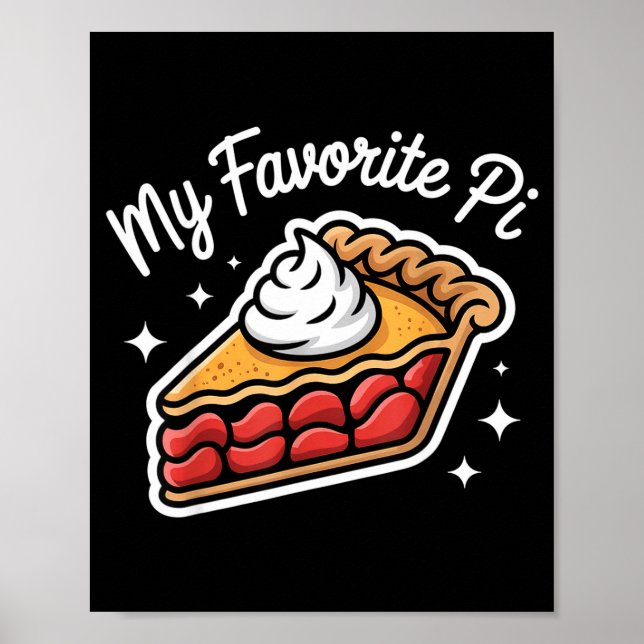 Pi Day March 14 Math Nerd Pie Food Funny Gift Outf Poster (Front)