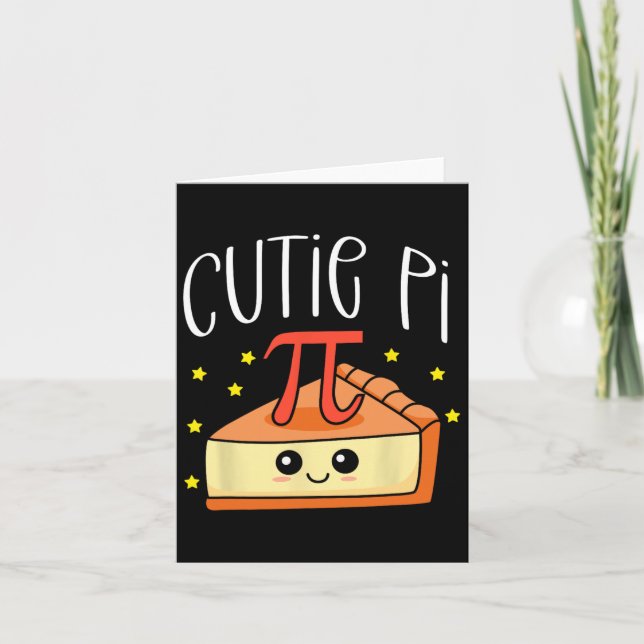 Pi Day Math Lover Student Teacher 3.14 Cutie Pie  Card (Front)