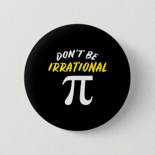 Pi Day Math Science Funny Teacher Gift Mens And Wo 6 Cm Round Badge