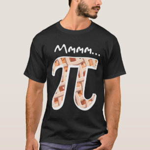 Pi Day Mmm Pi Shirt Funny Mmmm Pi On Pie 