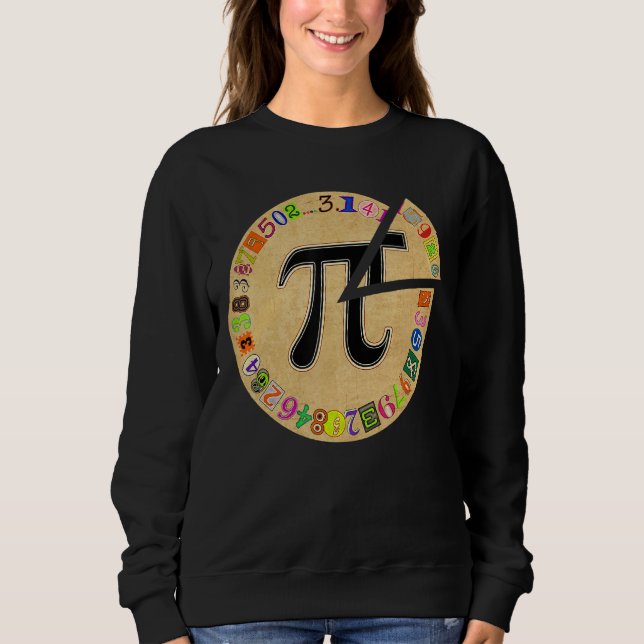 Pi Day Pie Funny Math Teacher Students Kids Math Sweatshirt (Front)