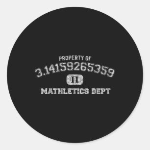Pi Day Shirt 3.14 Pi Mathletics Dept Funny Gym Classic Round Sticker