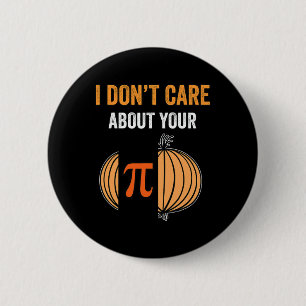 Pi Day Shirt Pi Symbol Onion Funny Math Teacher Pi 6 Cm Round Badge