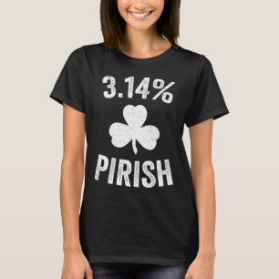 Pi Day St. Patrick's 3.14 Irish Funny Pirish Math T-Shirt