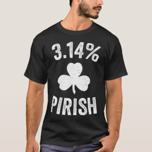 Pi Day St. Patrick's 3.14 Irish Funny Pirish Math T-Shirt